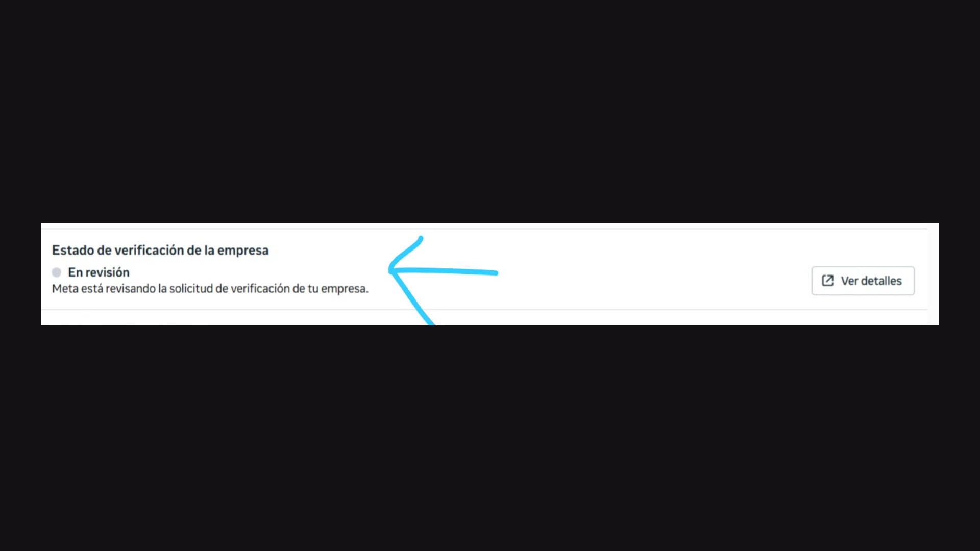 Estado de verificación de la empresa en el portafolio de Meta: En revisión, con el texto Meta está revisando la solicitud de verificación de tu empresa