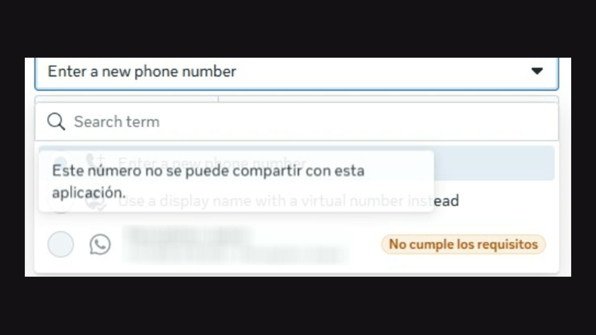 Selector de números de WhatsApp Business de Meta con el aviso "Este número no se puede compartir con esta aplicación" y el número marcado como "No cumple los requisitos"